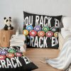 You Rack 'Em I Crack 'Em 2022 Throw Pillow Official Billiard Merch