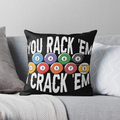 You Rack 'Em I Crack 'Em 2022 Throw Pillow Official Billiard Merch