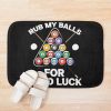 Rub My Balls For Good Luck 2022 Bath Mat Official Billiard Merch