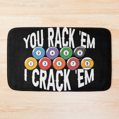 You Rack 'Em I Crack 'Em 2022 Bath Mat Official Billiard Merch